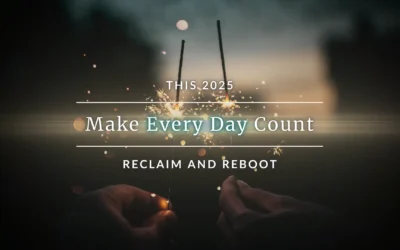 Making 2025 Your Best Year Yet