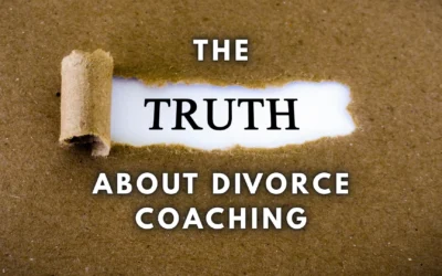 The Truth About Divorce Coaching