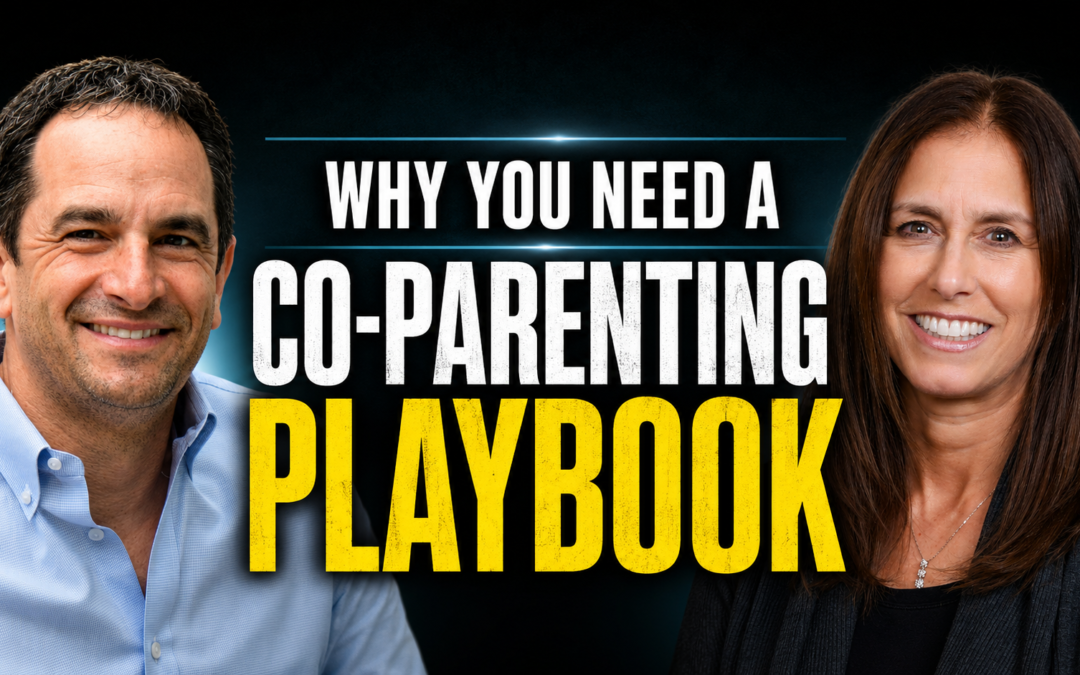 Why Every Divorced Parent Needs a Playbook
